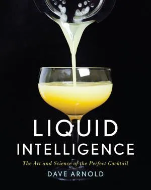 Liquid Intelligence: The Art and Science of the Perfect Cocktail