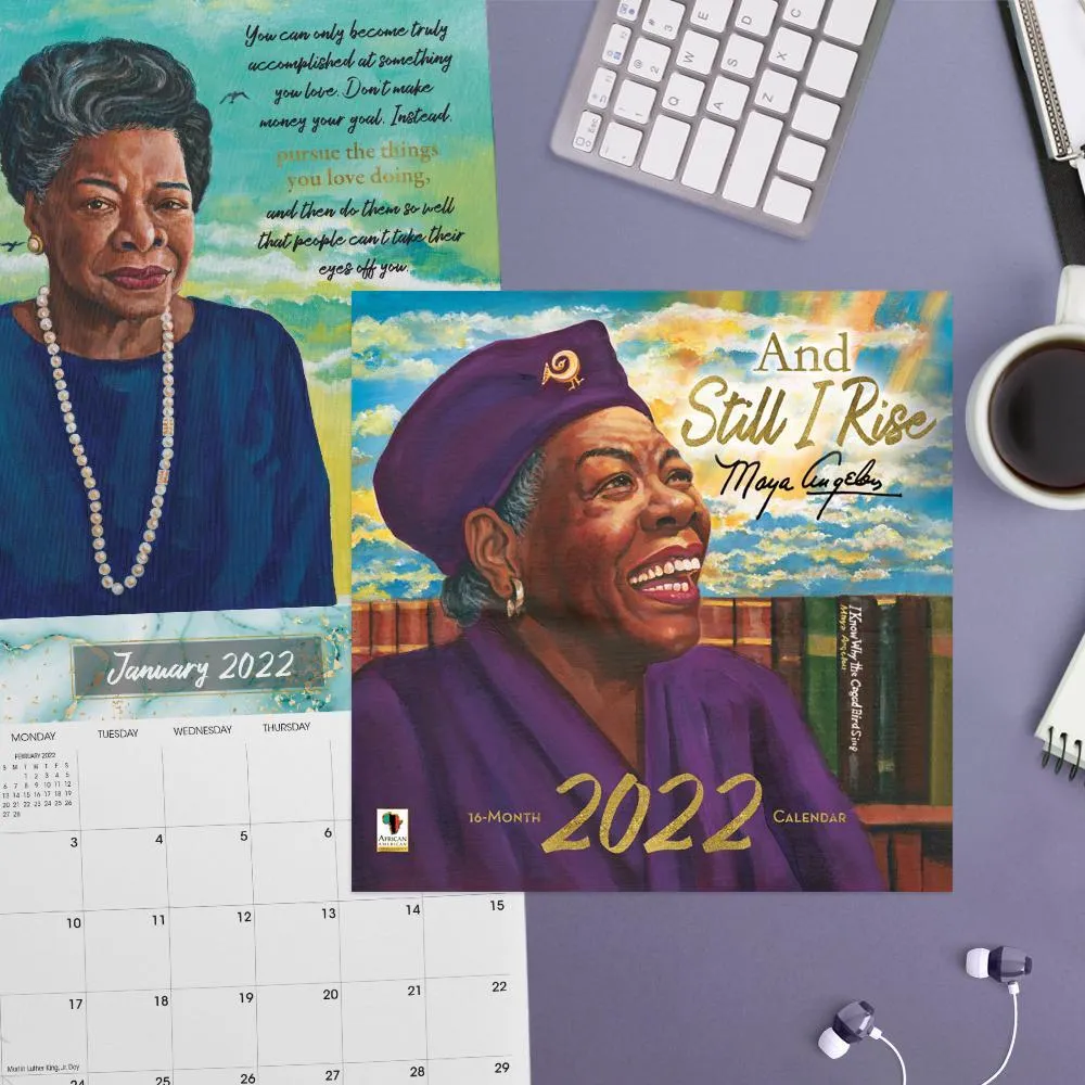 Maya Angelou: Still I Rise 2022 Wall Calendar