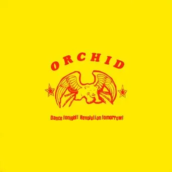 Orchid: Dance Tonight, Revolution Tomorrow: 10" EP Color Vinyl